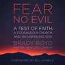 Fear No Evil: A Test of Faith, a Courageous Church, and an Unfailing God