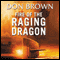 Fire of the Raging Dragon