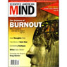Burnout: Scientific American Mind