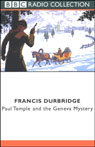 Paul Temple and the Geneva Mystery (Dramatized)