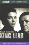 BBC Radio Shakespeare: King Lear (Dramatized)