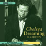 Chelsea Dreaming (Dramatised)
