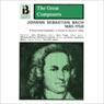 Johann Sebastian Bach: 1685 - 1750
