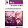 W8 The Spanish Armada (Dramatised)