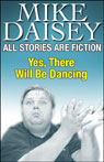 All Stories Are Fiction: Yes, There Will Be Dancing
