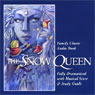 The Snow Queen (Dramatized)