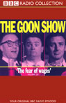 The Goon Show, Volume 20: The Fear of Wages
