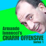 Armando Iannucci's Charm Offensive: Series 2, Part 3