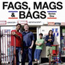 Fags, Mags & Bags: The Festival of Maltodextrin (Series 1, Episode 5)