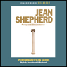 Jean Shepherd: Don't Be a Leaf