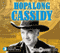 Hopalong Cassidy: Cowtown Troubleshooters