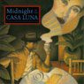 Midnight at the Casa Luna: A Jack Flanders Adventure