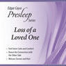 Loss of a Loved One: Edgar Cayce Presleep Series