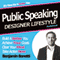 Designer Lifestyle - Public Speaking: How to Speak Confidently in Public with Hypnosis