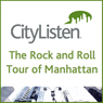 The Rock and Roll Tour of Manhattan