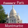 Frommer's Paris: Montmartre Walking Tour
