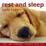 Rest and Sleep: Help Your Child Drift Off to Sleep Feeling Calm and Reassured