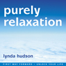 Purely Relaxation: Relax Deeper Than You Thought Possible