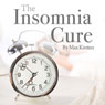 The Insomnia Cure: Discover Good Sleep with Max Kirsten