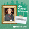 Jay Conrad Levinson - How Passion Drives the World's #1 Guerilla Marketer: Conversations with the Best Entrepreneurs on the Planet