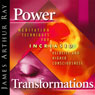 Power Transformations: Meditation Techniques for Increased Velocity and Higher Consciousness