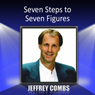 Seven Steps to Seven Figures
