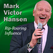 Rip-Roaring Influence: Power to Influence - Get the Wealth and Results You Want and Desire