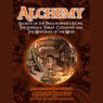 Alchemy: Secrets of the Philosopher's Stone, The Emerald Tablet, Chemistry and The Mysteries of the Mind