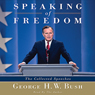 Speaking of Freedom: The Collected Speeches