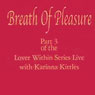 Breath of Pleasure: The Lover Within Series, Part 3
