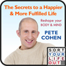 The Secrets to a Happier and More Fulfilled Life