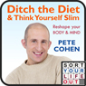 Ditch the Diet and Think Yourself Slim