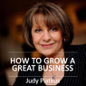 How to Grow a Great Business