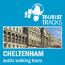 Tourist Tracks Cheltenham MP3 Walking Tours: Two Audio-guided Walks Around Cheltenham