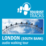 Tourist Tracks London South Bank MP3 Walking Tour: An Audio-guided Walking Tour