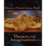 Theater of the Imagination, Volume II