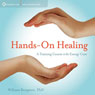 Hands On Healing: A Training Course on the Energy Cure