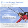 Enter Happiness