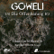 Die Offenbarung (Goweli 3) audio book by Gian Carlo Ronelli
