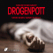 Drogenpott audio book by Frauke Burkhardt