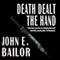 Death Dealt the Hand (Unabridged) audio book by John E. Bailor
