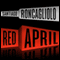 Red April: A Novel (Unabridged) audio book by Santiago Roncagliolo