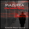 Mazurka: A Gus LeGarde Mystery (Unabridged) audio book by Aaron Paul Lazar