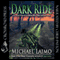 Dark Ride (Unabridged) audio book by Michael Laimo