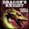 Dragon's Knight (Unabridged) audio book by Carol L. Dennis