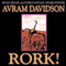 Rork!: Wildside Discovery (Unabridged) audio book by Avram Davidson