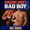Dangerous Daddy's Bad Boy (Unabridged) audio book by Alex Anders