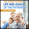 The Aging Father: Life and Legacy of the Patriarch (Unabridged) audio book by Calvin Colarusso MD