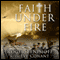Faith Under Fire: An Army Chaplain's Memoir (Unabridged) audio book by Roger Benimoff, Eve Conant