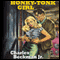 Honky-Tonk Girl (Unabridged) audio book by Charles Beckman Jr.